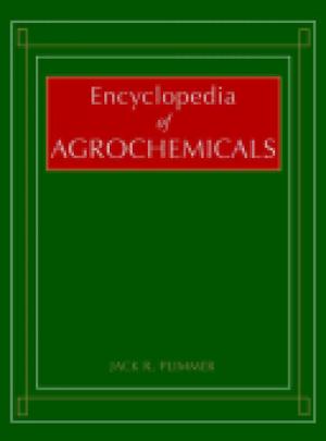 Encyclopedia of agrochemicals